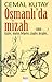 Osmanlı'da Mizah (1868 - ...) - Kişiler, Olaylar, Belgeler, Ç... by Cemal Kutay