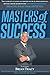 Masters of Success