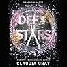 Defy the Stars by Claudia Gray