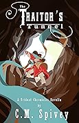 The Traitor's Tunnel