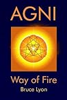 Agni: Way of Fire Agni: Way of Fire
