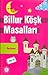 Billur Köşk Masalları