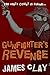 Gunfighter's Revenge by James Clay