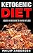 Ketogenic Diet by Philip Anderson
