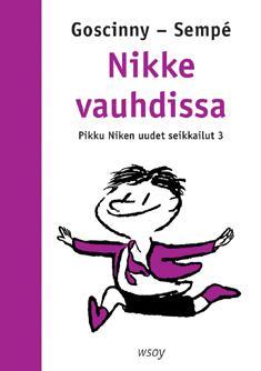 Nikke vauhdissa (Pikku Niken uudet seikkailut, #3)
