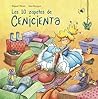 Los 10 zapatos de Cenicienta (Un libro para leer y contar) (Spanish Edition)