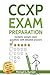 CCXP Exam Preparation by Michael G. Bartlett