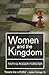 Women and the Kingdom
