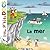 La mer (Mes p'tits docs)