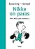 Nikke on paras (Pikku Niken uudet seikkailut, #2)