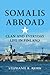 Somalis Abroad: Clan and Everyday Life in Finland (Interp Culture New Millennium)