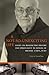 A Not-So-Unexciting Life: Essays on Benedictine History and Spirituality in Honor of Michael Casey, OCSO (Volume 269) (Cistercian Studies Series)