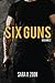 Six Guns Volume 2