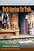The Archaeology of the North American Fur Trade (The American Experience in Archaeological Perspective)