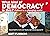 What Kind of Democracy Is T...