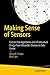Making Sense of Sensors: End-to-End Algorithms and Infrastructure Design from Wearable-Devices to Data Centers