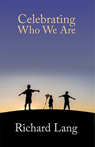Celebrating Who We Are: Edited transcripts of Headless Way workshops (Kindle Edition)