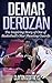 DeMar DeRozan: The Inspiring Story of One of Basketball's Star Shooting Guards (Basketball Biography Books)
