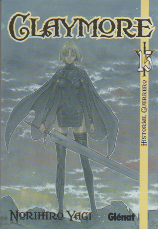 Claymore #15: Historial guerrero
