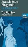Le garçon riche et autres nouvelles / The Rich Boy and Other Stories Le garçon riche et autres nouvelles / The Rich Boy and Other Stories