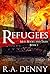 Refugees (Mud, Rocks, and Trees #1)
