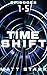 Time Shift Episodes 1-5 - The Complete Series: A Time-Travel Political Assassination Thriller