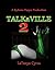 TALKaVILLE 2: Green With Envy