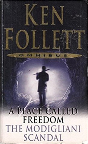 A Place Called Freedom/ The Modigliani Scandal (Mass Market Paperback)