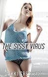 THE SISSY VIRUS