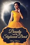 Beauty and the Skybound Beast Beauty and the Skybound Beast