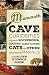 Mammoth Cave Curiosities: A...