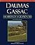 Daumas Gassac: the Birth of a Grand Cru Hb