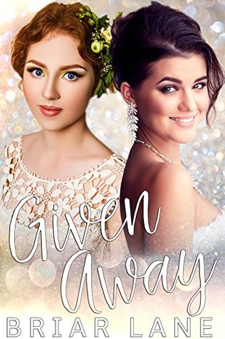 Given Away (Kindle Edition)