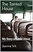 The Tainted House: My Story of Child Abuse