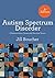Autism Spectrum Disorder: C...