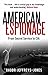 American Espionage: From Se...