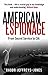 American Espionage: From Secret Service to CIA