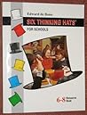 Six Thinking Hats For Schools (6-8 Resource Book)