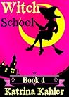 The Book of Dragons (Witch School #4)