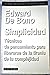 Simplicidad / Simplicity: Tecnicas de pensamiento para liberarse de la tirania de la complejidad / Thinking techniques to free yourself from the tyranny of complexity (Plural) (Spanish Edition)
