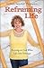 Reframing Life by Colleen Swindoll Thompson