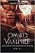 Owned by The Vampire: Complete box set series (Books 1 - 3)