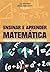 Ensinar e aprender matemáti...