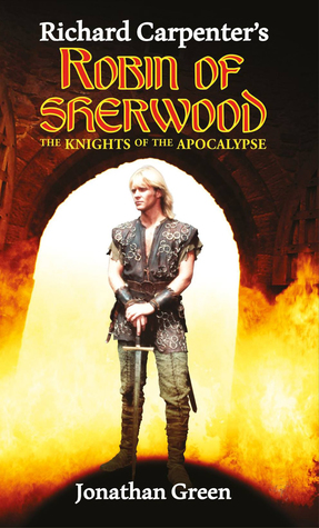 Robin Of Sherwood: The Knights Of The Apocalypse (Paperback)
