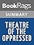 Summary & Study Guide Theatre of the Oppressed by Augusto Boal