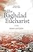 The Baghdad Eucharist: A Novel