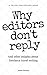 Why Editors Don’t Reply: An...