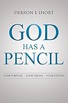 God Has A Pencil