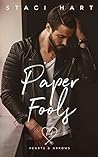 Paper Fools by Staci Hart