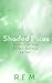 Shaded Fates by R.E.M